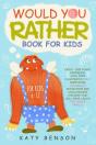 Would You Rather Book For Kids - Preview
