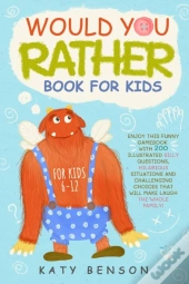 Would You Rather Book For Kids