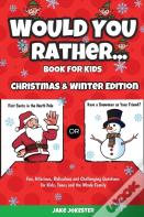 Would You Rather Book For Kids