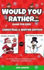 Would You Rather Book For Kids - Preview