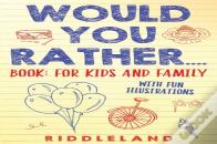 Would You Rather? Book