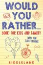 Would You Rather? Book - Preview