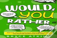 Would You Rather