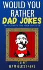 Would You Rather Dad Jokes - Preview