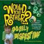 Would You Rather: Doubly Disgusting - Preview