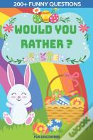 Would You Rather - Easter Edition