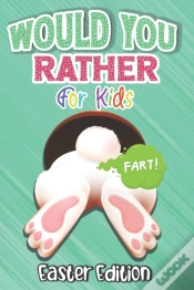Capa do artigo Would You Rather? Easter Edition For Kids