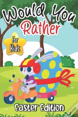 Capa do artigo Would You Rather? Easter Edition For Kids