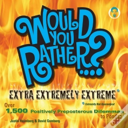Capa do artigo Would You Rather...? Extra Extremely Extreme Edition