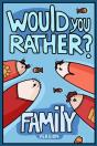 Would You Rather? Family Version - Preview
