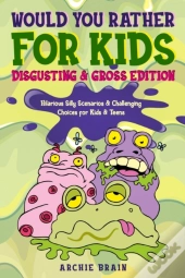 Would You Rather For Kids