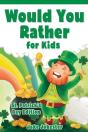 Would You Rather For Kids - Preview