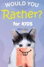 Would You Rather For Kids - Preview