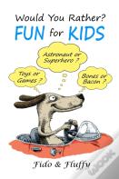 Would You Rather Fun For Kids