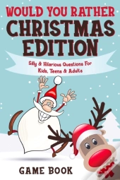 Would You Rather Game Book - Christmas E