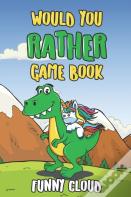 Would You Rather Game Book