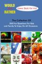 Would You Rather Game Book For Kid - Preview