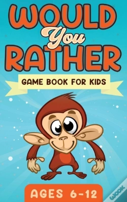 Capa do artigo Would You Rather Game Book For Kids Ages 6-12