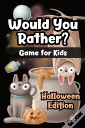 Would You Rather? Game For Kids - Halloween Edition