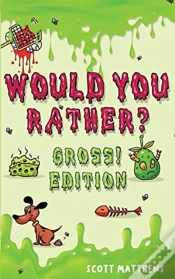 Capa do artigo Would You Rather Gross! Editio: Scenario