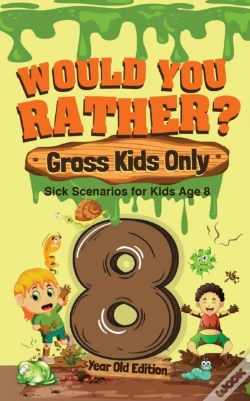 Capa do artigo Would You Rather  Gross Kids Only - 8 Ye