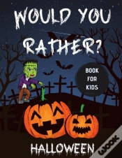 Capa do artigo Would You Rather Halloween Book For Kids