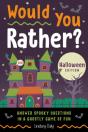 Would You Rather? Halloween Edition - Preview