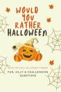 Would You Rather Halloween - Preview