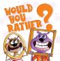 Would You Rather - Preview