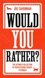 Would You Rather? - Preview