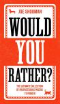 Would You Rather? - Preview