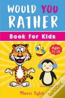 Would You Rather? Kid'S Activity Book