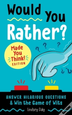 Capa do artigo Would You Rather? Made You Think! Edition
