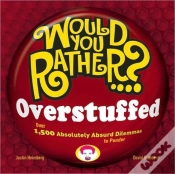 Capa do artigo Would You Rather...? Overstuffed
