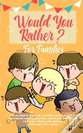 Would You Rather