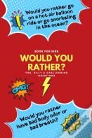 Would You Rather