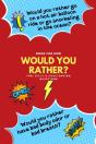 Would You Rather - Preview