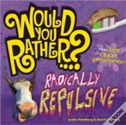 Capa do artigo Would You Rather...? Radically Repulsive