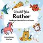 Would You Rather - Preview