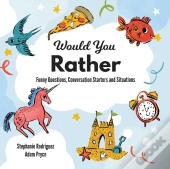 Would You Rather