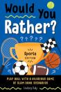 Would You Rather? Sports Edition - Preview