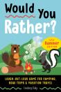 Would You Rather? Summer Edition - Preview
