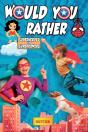 Would You Rather Superheroes & Superpowers Edition - Preview