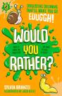 Would You Rather? - Preview