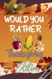 Capa do artigo Would You Rather Thanksgiving Edition