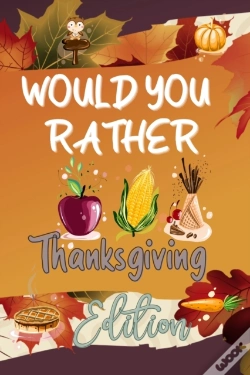 Capa do artigo Would You Rather Thanksgiving Edition