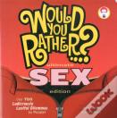 Would You Rather...? Ultimate Sex Edition