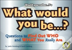 Capa do artigo Would You Rather...?'S What Would You Be?
