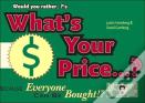 Would You Rather...?'S What'S Your Price?