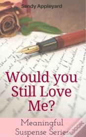 Capa do artigo Would You Still Love Me?